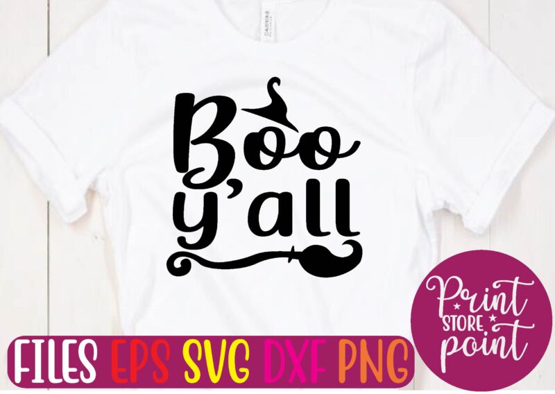 boo y’all t shirt vector illustration