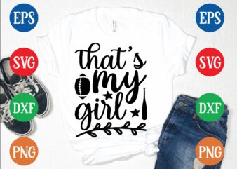 that’s my girl t shirt template