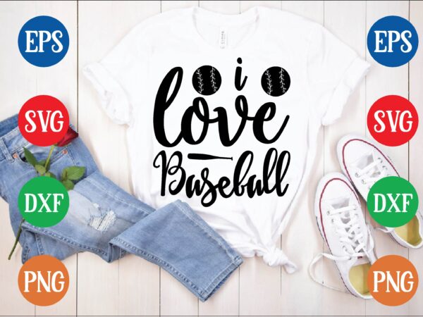 I love baseball graphic t shirt