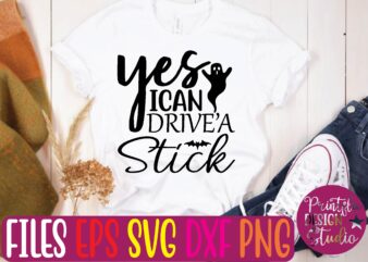 yes i can drive’a stick t shirt template