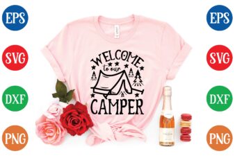 welcome to our camper graphic t shirt