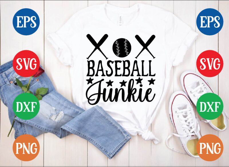 Baseball junkie t shirt template