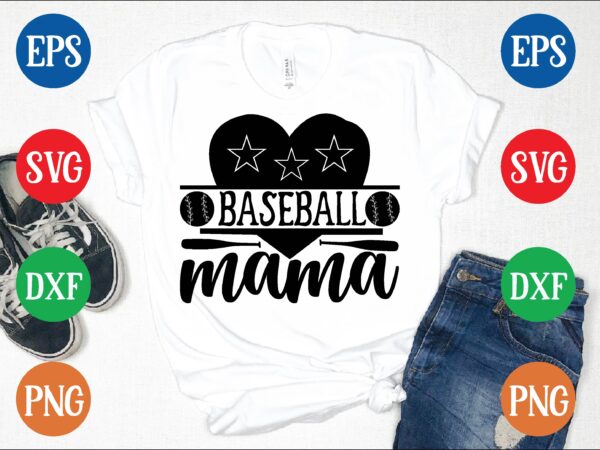 Baseball mama t shirt vector illustration