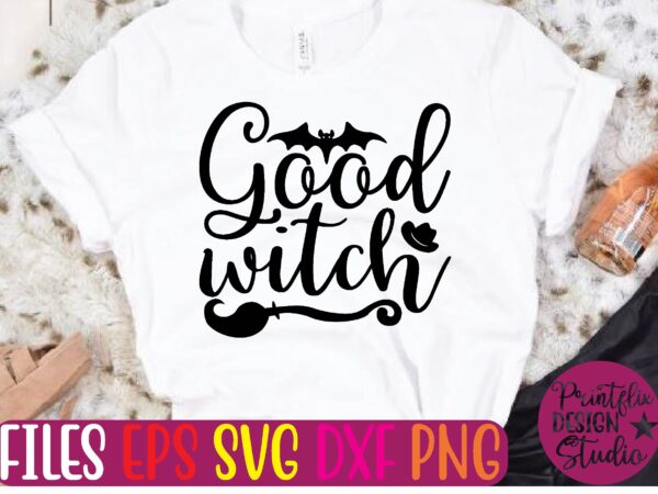 Good witch t shirt template