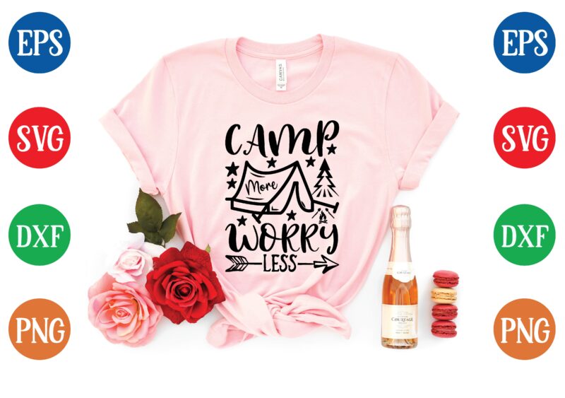 camp more worry less graphic t shirt