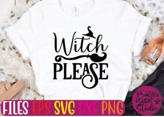 witch please t shirt template