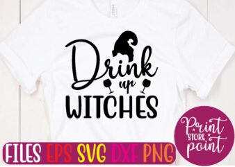 Drink up witches graphic t shirt