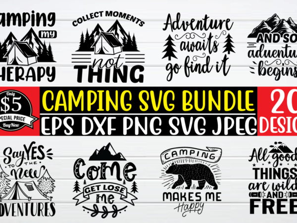 Camping svg bundle t shirt template