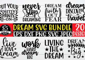 Dream Svg bundle t shirt template