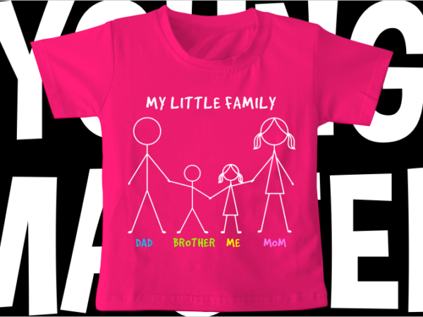 Kids t shirt design svg , family t shirt design, funny t shirt design, unique t shirt design