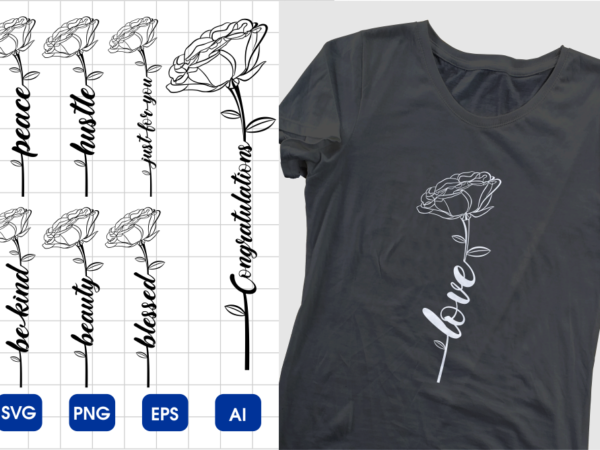 Flowers motivational inspirational quotes typography svg t shirt design bundle