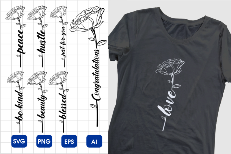 Slogan Love Vector Rose Flowers T-shirt Print White Background