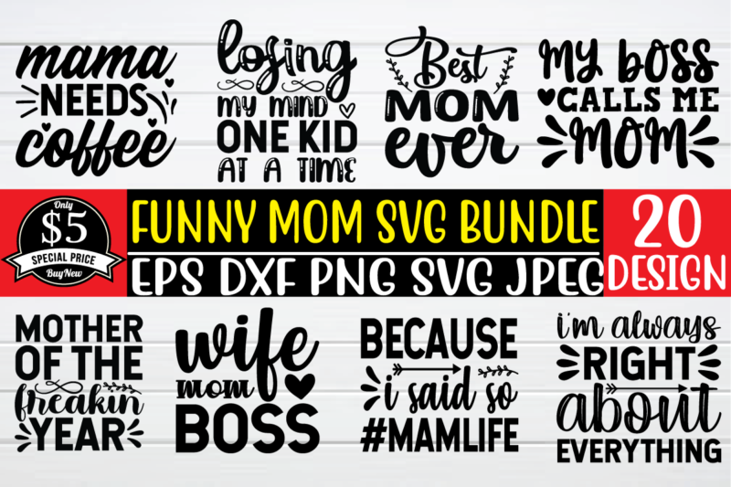 funny mom svg bundle graphic t shirt