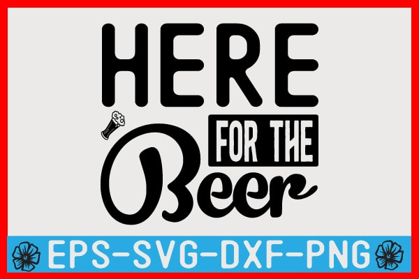 Beer SVG T shirt design Template