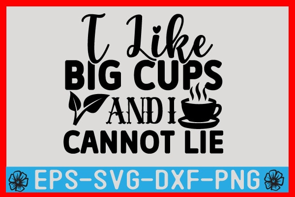 Tea SVG T shirt Design Template