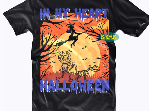 Dog skeleton calavera svg, funny halloween, in my heart halloween svg, in my heart halloween, dog, dog skeleton, halloween, halloween death, devil vector illustration, pumpkin scary svg, halloween party svg,