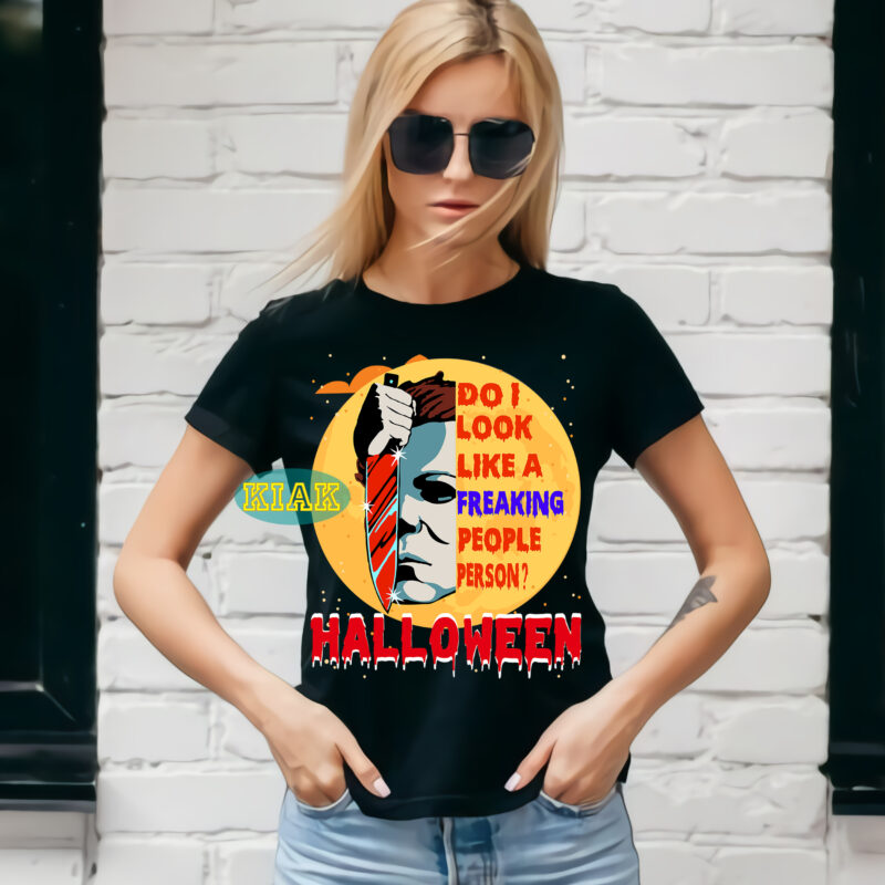 Do I Look Like A Freaking People Person Svg, Do I Look Like A Freaking People Person Tshirt Design, Halloween Tshirt Design, Halloween, Devil vector illustration, Halloween Death, Pumpkin scary