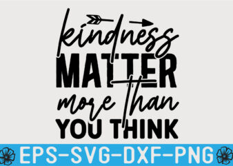 Kindness SVG T shirt Design Template