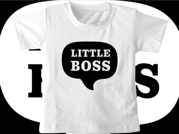 Kids t shirt design svg funny little boss typography graphic vector