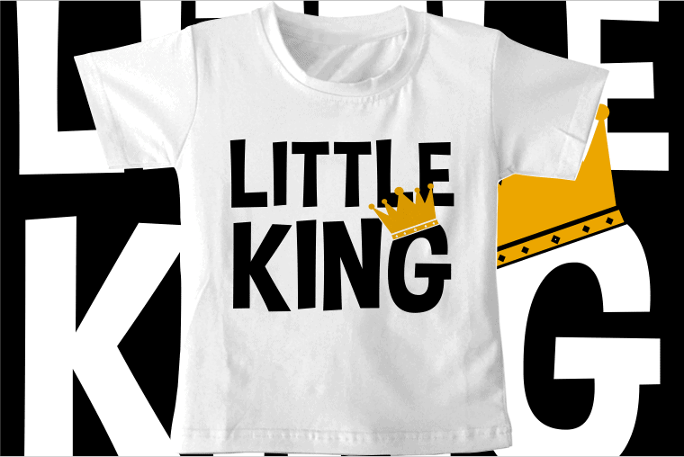 kids t shirt design svg funny little king typography graphic vector