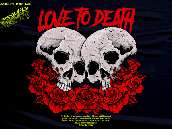 Love to death, skull tshirt design png