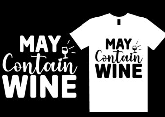 Wine SVG T shirt Design