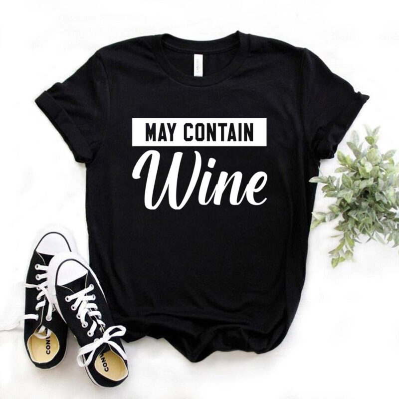 May Contain Wine, T-shirt design