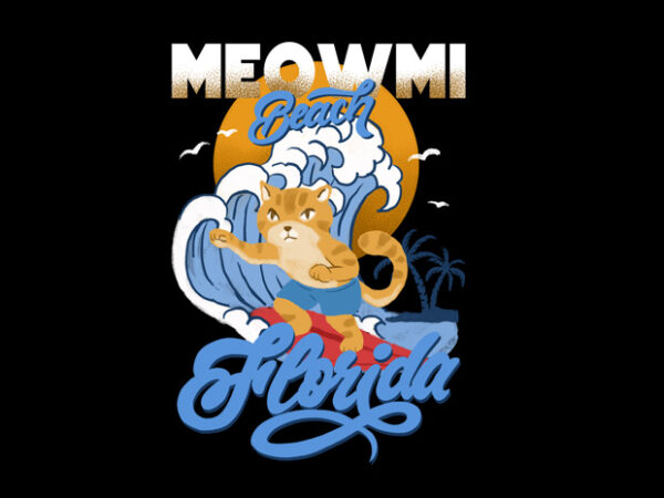 Meowmi beach t shirt designs for sale