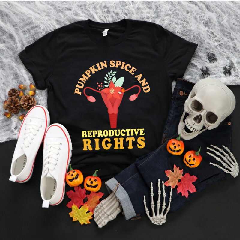 Pumpkin Spice And Reproductive Rights Fall Feminist Choice Png, Pumpkin Spice Png, Pumpkin Png, Halloween Png