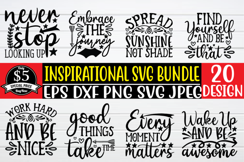 Inspirational svg bundle t shirt vector illustration