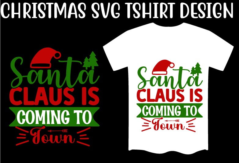 Christmas SVG T shirt Design