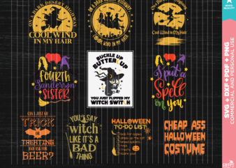 On a dark desert highway cool wind, I Put a Spell on You, Sanderson Sisters, You Say Witch, Buckle Up Buttercup Svg, png, dxf Cricut