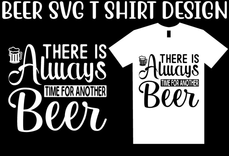 Beer SVG T shirt design Bundle