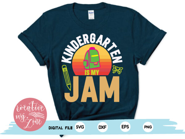 Kindergarten is my jam t shirt vector art