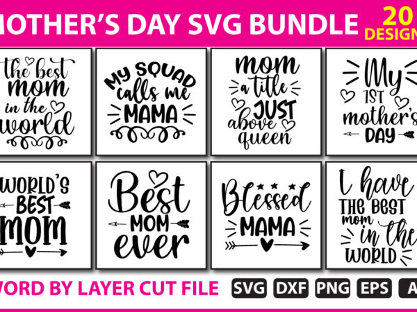 Mothers day svg bundle t shirt designs for sale