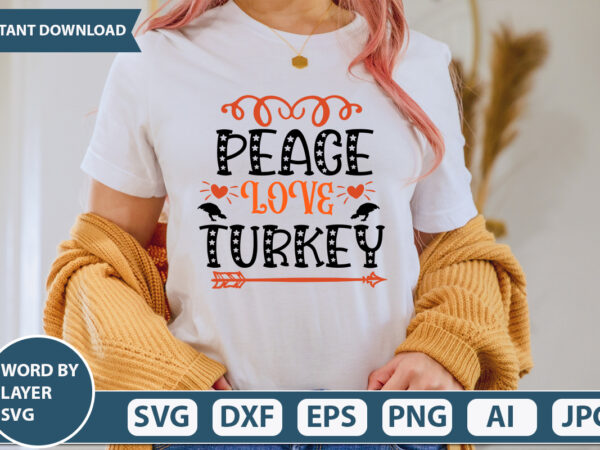 Peace love turkey svg vector for t-shirt