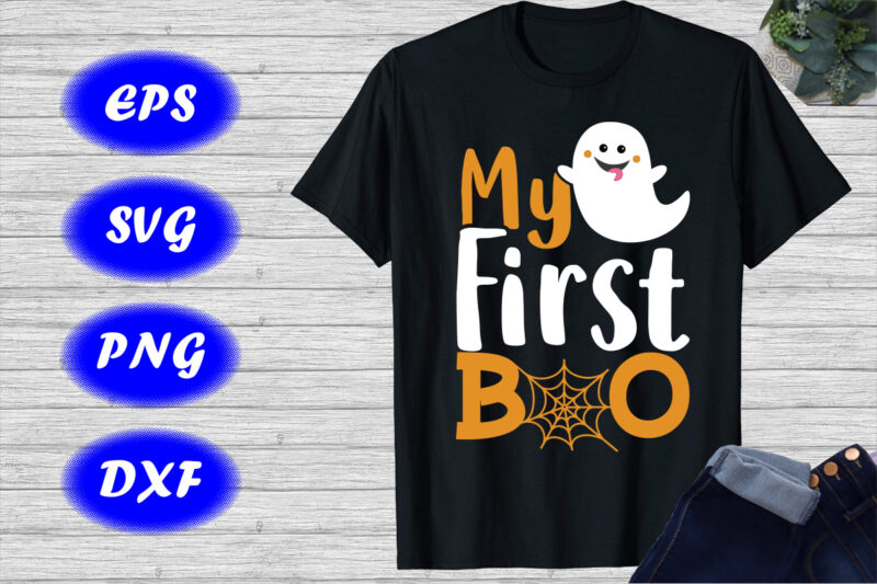 My first Boo shirt Print template, Halloween Boo Shirt, Cute Boo shirt