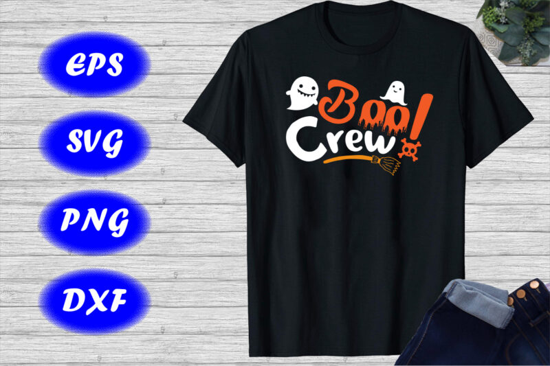 Halloween Boo Crew Shirt, Cute ghost, Broom, Skull Shirt, Print Template