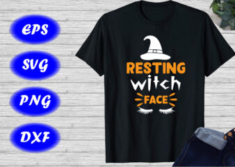 Resting Witch Face Shirt, Halloween Hat shirt, Halloween Face shirt