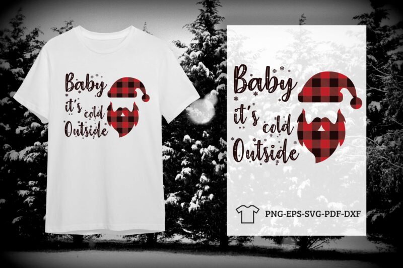 Baby Its Cold Outside Christmas Gift Diy Crafts Svg Files For Cricut, Silhouette Sublimation Files