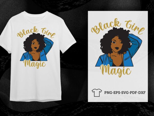 African girl,Black girl magic svg,sublimation,Digital File afro girl svg,black women shirt Black Beautiful Woman svg Instant Download