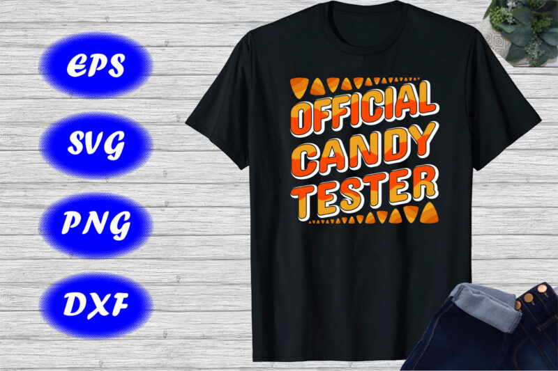 Official Candy Tester Shirt Candy Corn Shirt Halloween Candy shirt template