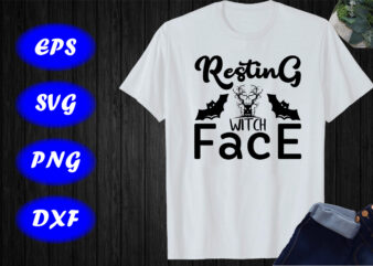 Resting Witch Face Shirt, Halloween tree shirt, Halloween Face shirt Halloween bats shirt template t shirt design online