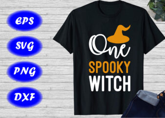 One Spooky Witch Shirt Halloween Hat Shirt, happy Halloween Shirt template