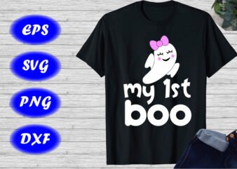 My 1st Boo Shirt Halloween Shirt Halloween Cute ghost shirt template