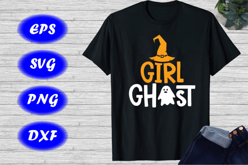 Girl Ghost Shirt Girl shirt Halloween Hat Shirt Halloween Ghost Shirt Print Template