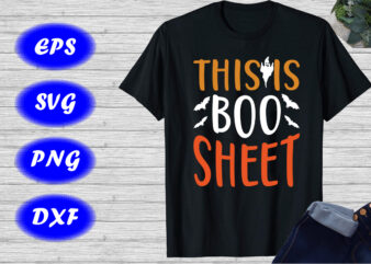 This is boo sheet Shirt Halloween ghost bats Shirt Halloween Boo Shirt template
