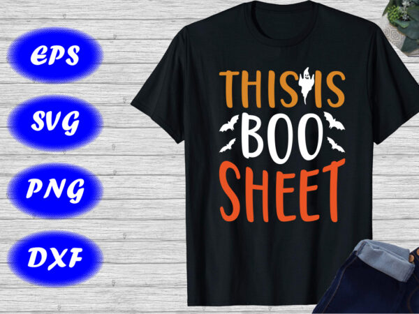This is boo sheet shirt halloween ghost bats shirt halloween boo shirt template