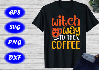 Witch way to the coffee Shirt Halloween cup, bats shirt Halloween Shirt template t shirt design for sale