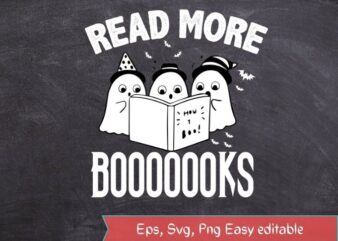 read more books halloween cute Ghost T-shirt design svg eps png
